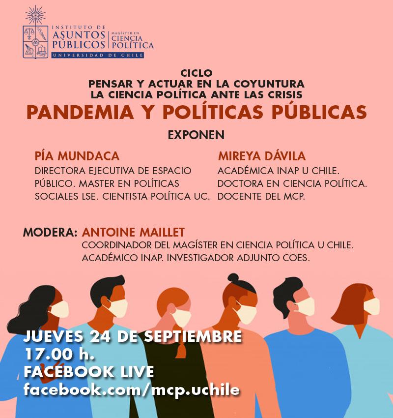 La próxima sesión del ciclo llevará por título Pandemia y Políticas Públicas y se realizará el próximo jueves 24 de septiembre.