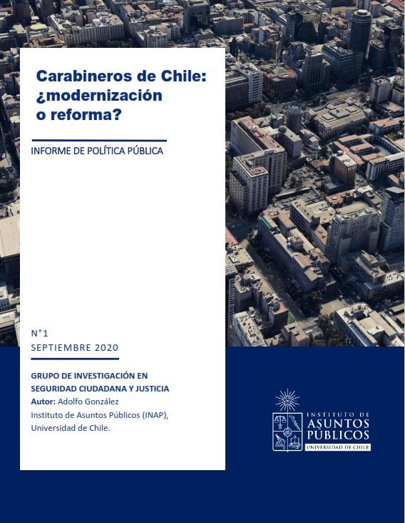 El informe del Grupo de Investigación en Seguridad Ciudadana y Justicia propone tres áreas de para desarrollar una reforma efectiva a Carabineros.